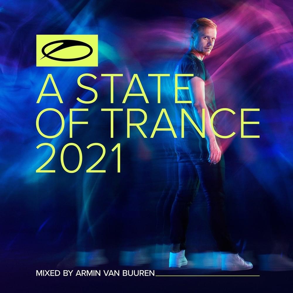 Cover image for A State Of Trance 2021: Mixed by Armin van Buuren