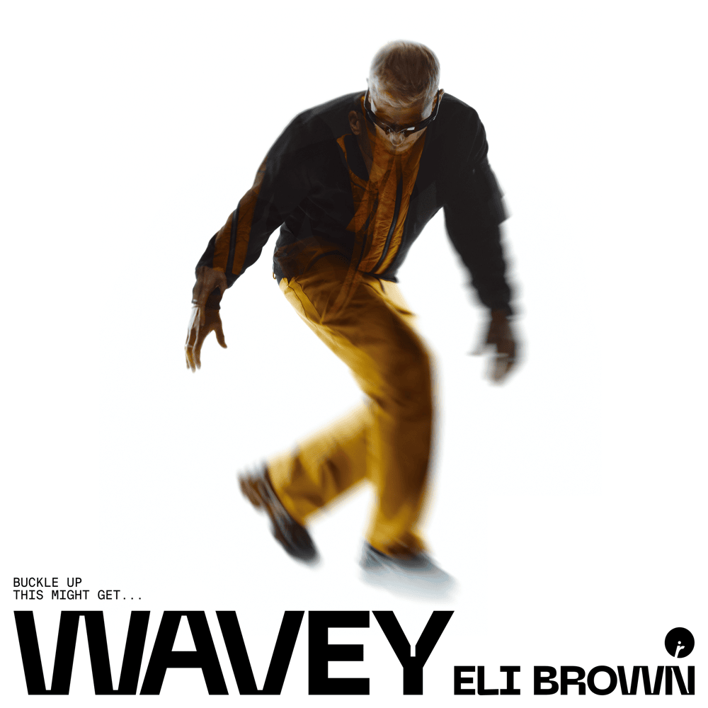 Album cover art for "Wavey" by Eli Brown