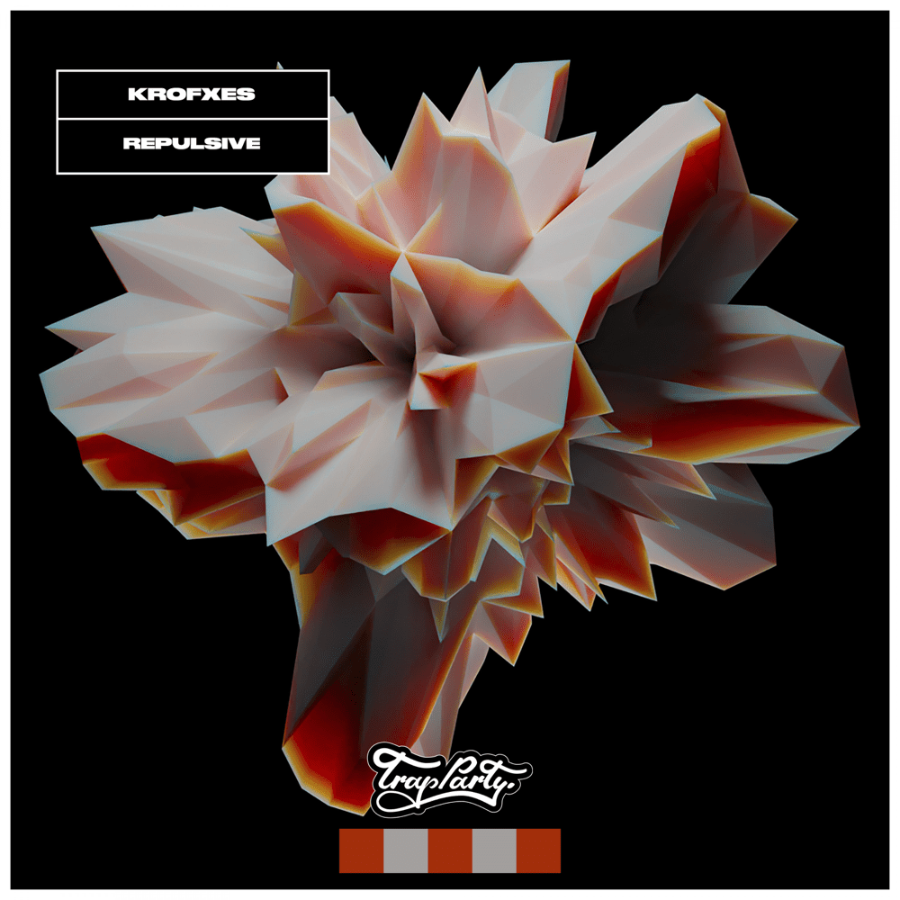 Album cover art for "Repulsive" by Krofxes
