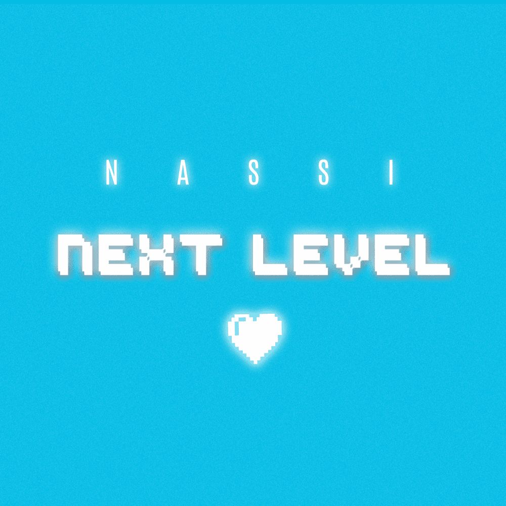 Album cover art for "Next Level" by Nassi
