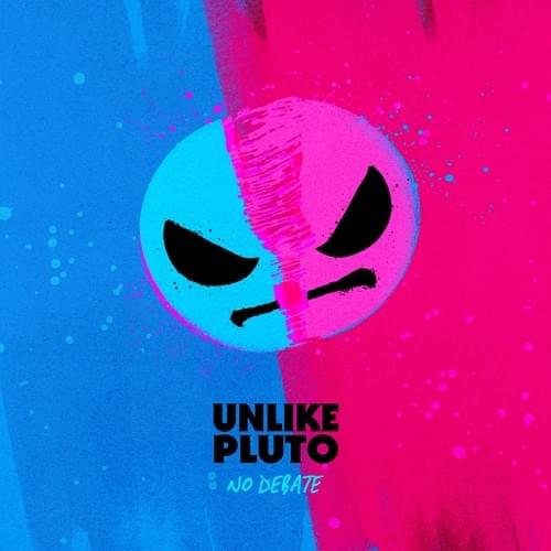 Album cover art for "No Debate" by Unlike Pluto