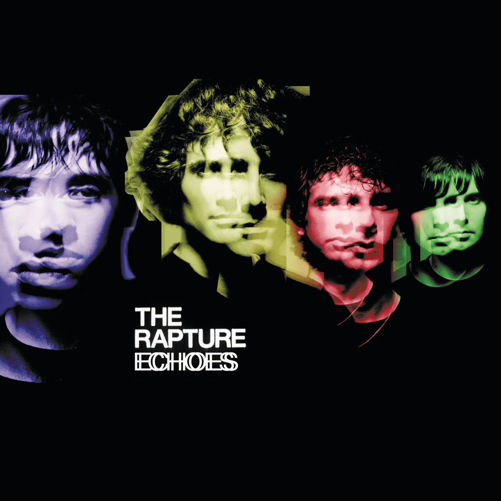Echoes by The Rapture