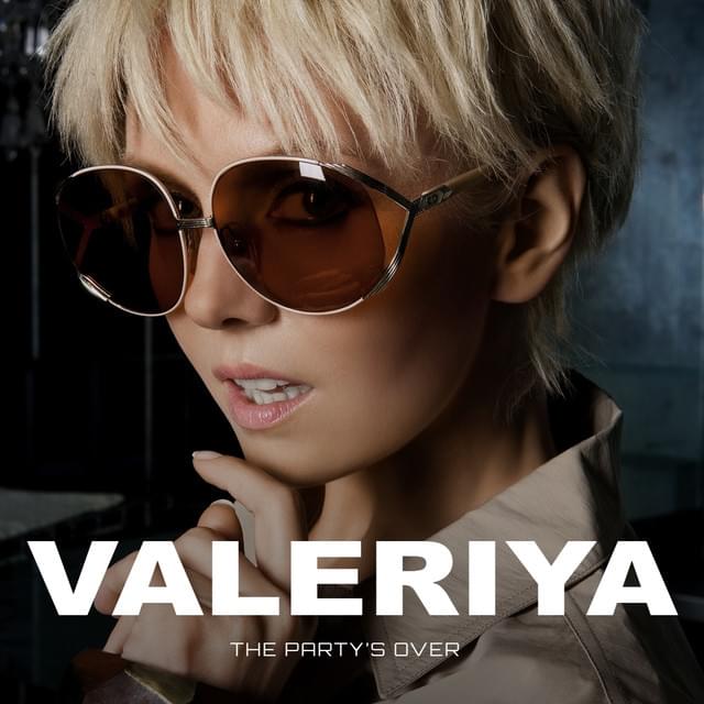 Album cover art for "The Party’s Over" by Валерия (Valeriya)