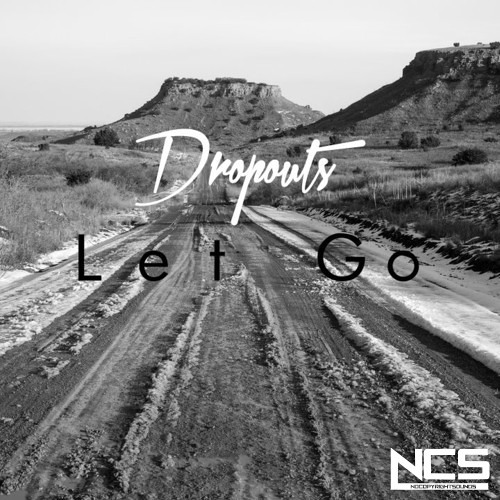 Album cover art for "Let Go" by Dropouts