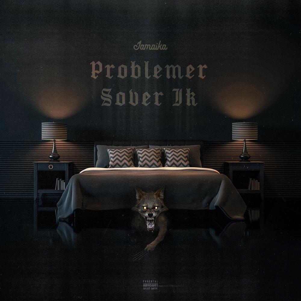 Problemer Sover Ik by Jamaika