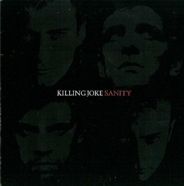 Album cover art for "Sanity" by Killing Joke