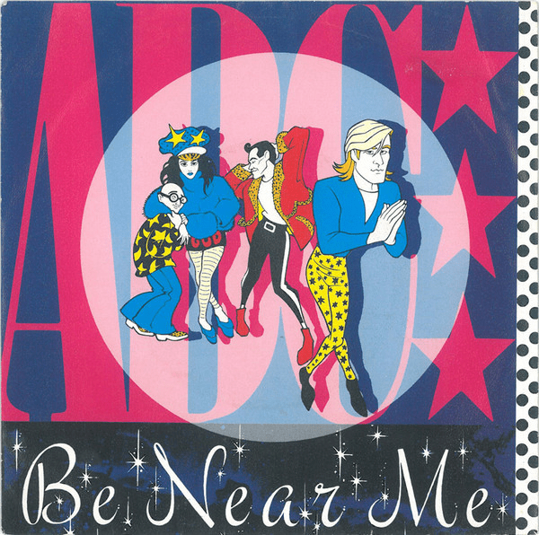 Be Near Me by ABC