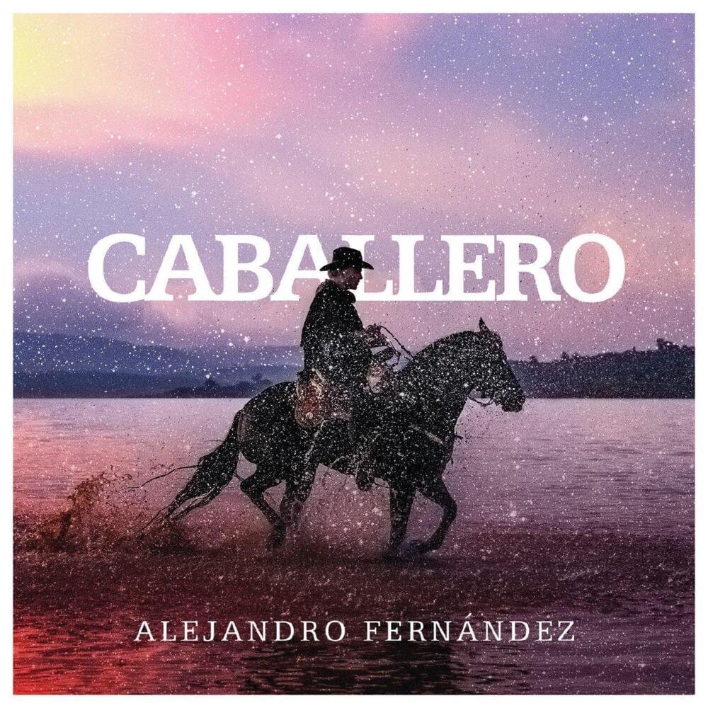 Album cover art for "Caballero" by Alejandro Fernández