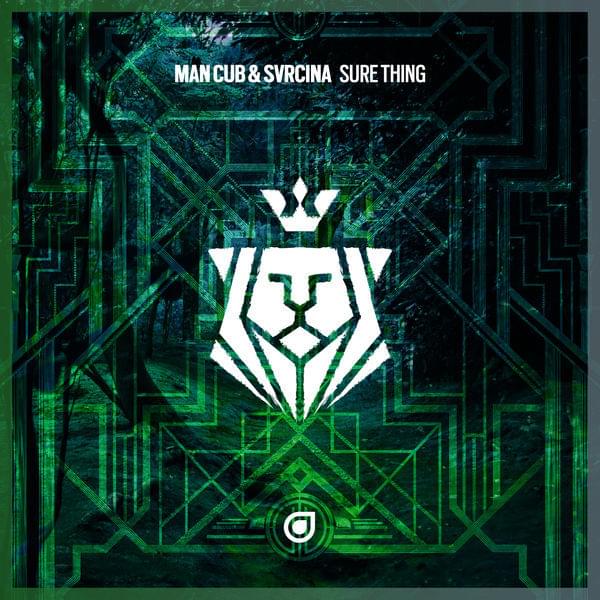 Sure Thing by Man Cub