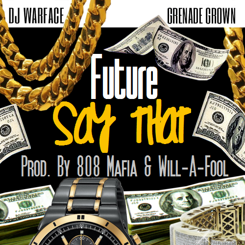 Album cover art for "Say That" by Casino & Future