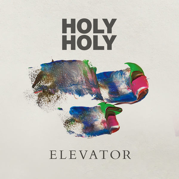 Album cover art for "Elevator" by Holy Holy