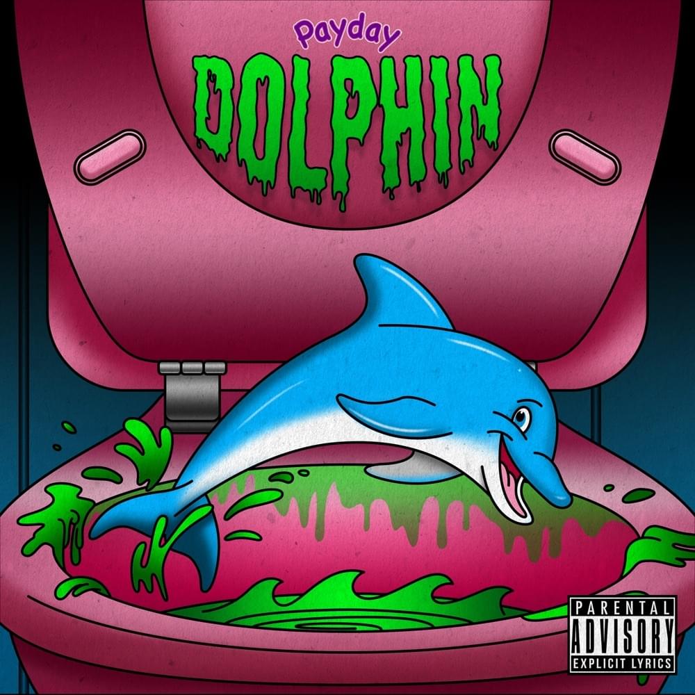 Album cover art for "Dolphin" by Payday (PJ)