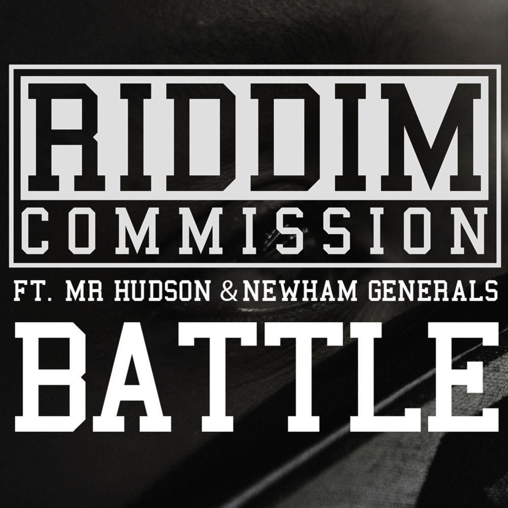 Album cover art for "Battle" by Riddim Commission & Mr Hudson & Newham Generals