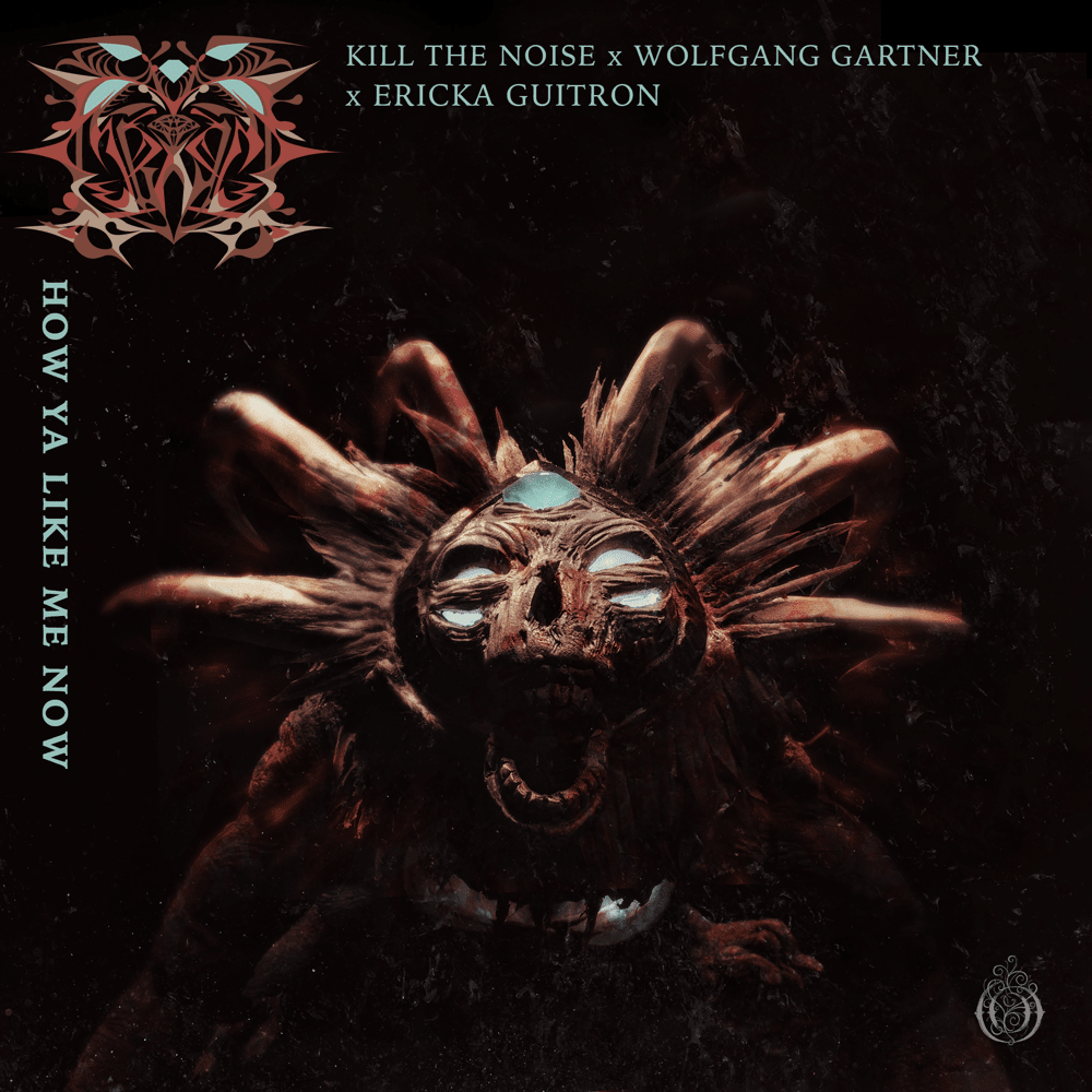 Album cover art for "How Ya Like Me Now" by Kill The Noise