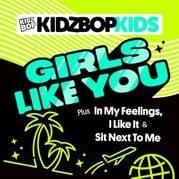 Album cover art for "Girls Like You" by KIDZ BOP Kids