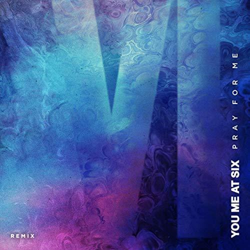 Album cover art for "Pray for Me" by You Me At Six