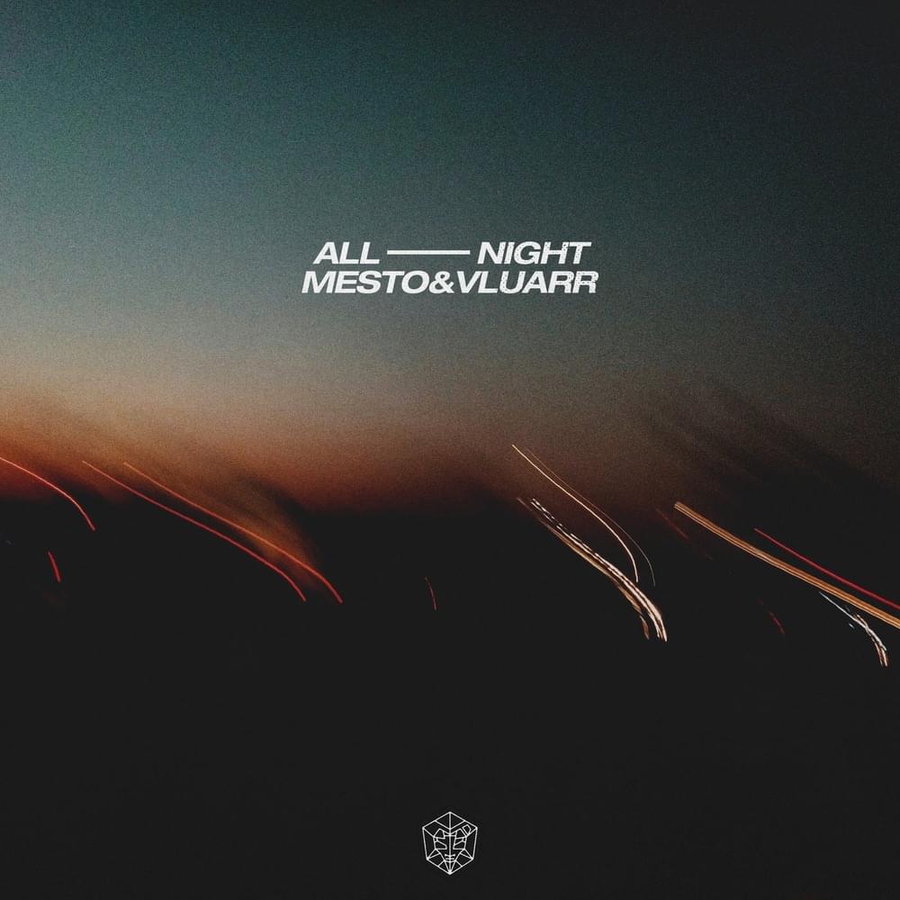 Album cover art for "All Night" by MESTO