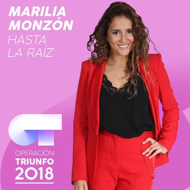 Album cover art for "Hasta La Raíz" by Operación Triunfo 2018 & Marilia Monzón