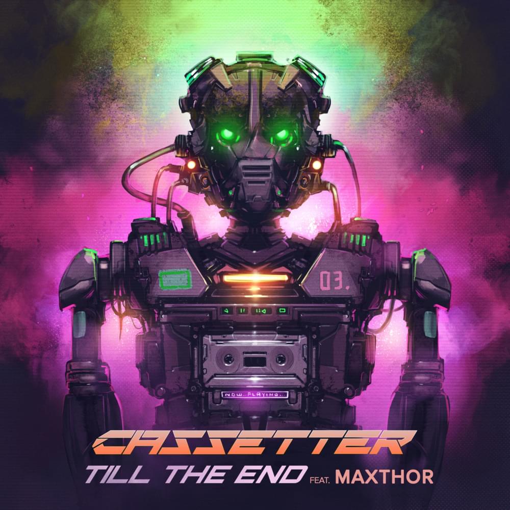 Album cover art for "Till the End" by Cassetter & Maxthor