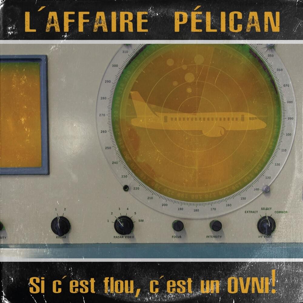 L’Autre by L’Affaire Pélican