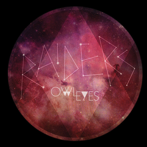 Album cover art for "Raiders" by Owl Eyes