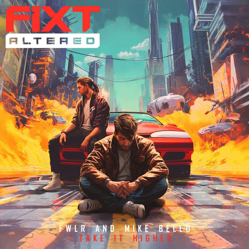 Album cover art for "Take It Higher" by FWLR & Mike Bello