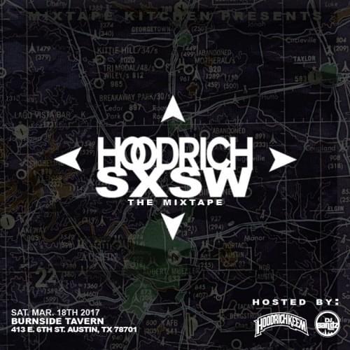 Cover image for Hoodrich SXSW