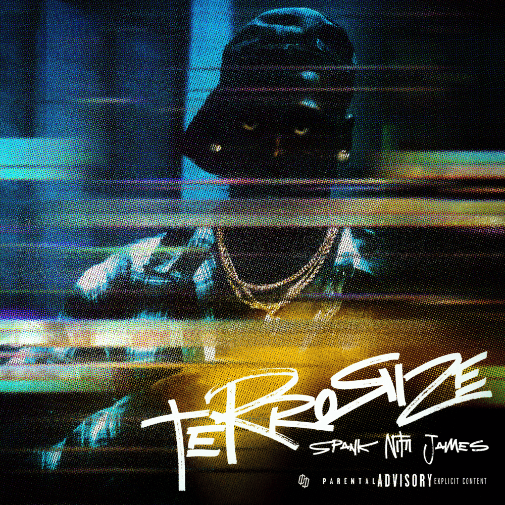 Album cover art for "Terrorize" by Spank Nitti James