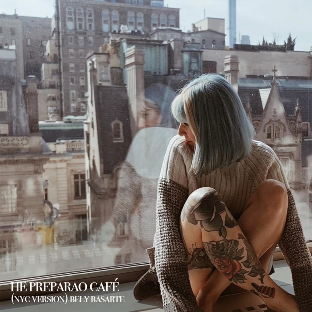 Album cover art for "He Preparao Café (NYC version)" by Bely Basarte