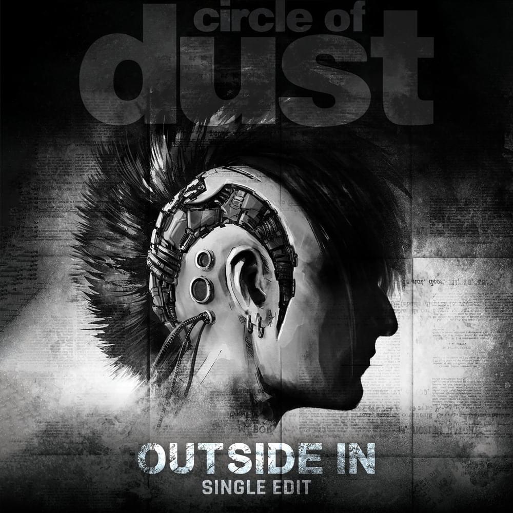 Album cover art for "Outside In (Single Edit)" by Circle of Dust