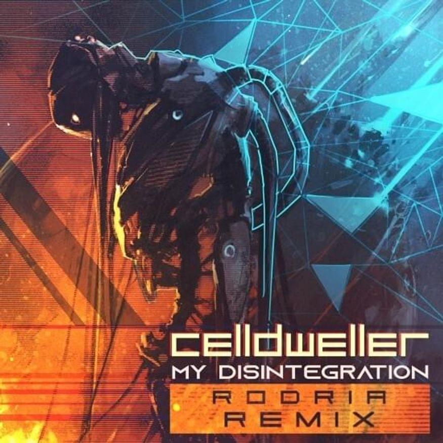 Album cover art for "My Disintegration [Rodria Remix]" by Celldweller