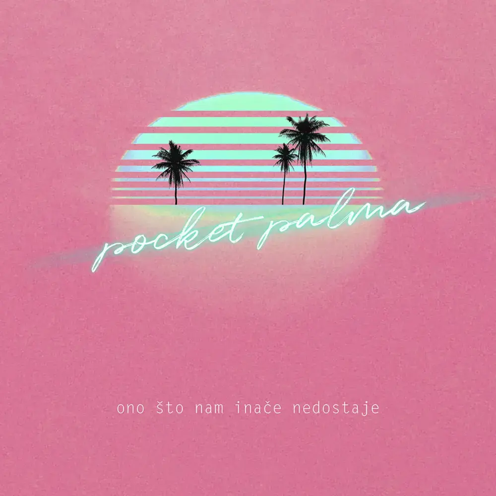Ono što nam inače nedostaje by ​pocket palma