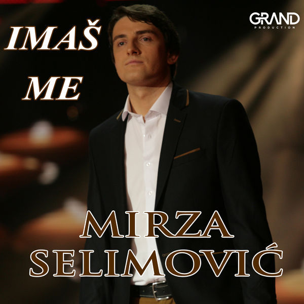 Album cover art for "Imaš Me" by Mirza Selimović