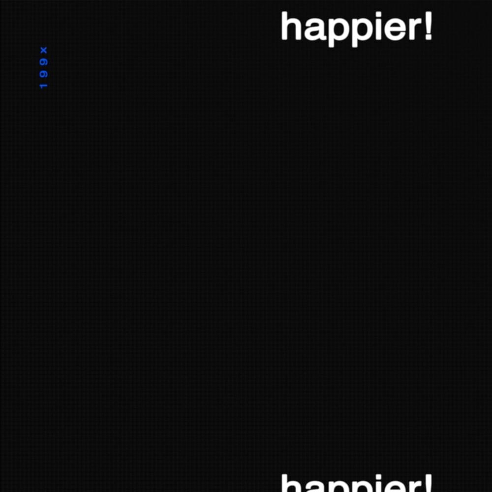 Album cover art for "HAPPIER!" by New West