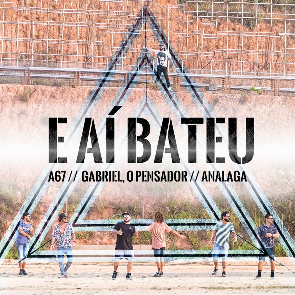 Album cover art for "E Aí Bateu" by Atitude 67 & ANALAGA & Gabriel O Pensador