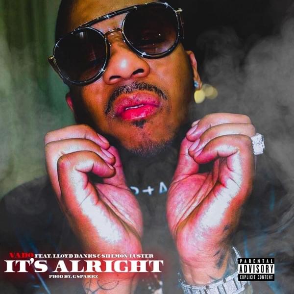 Album cover art for "It’s Alright" by Vado