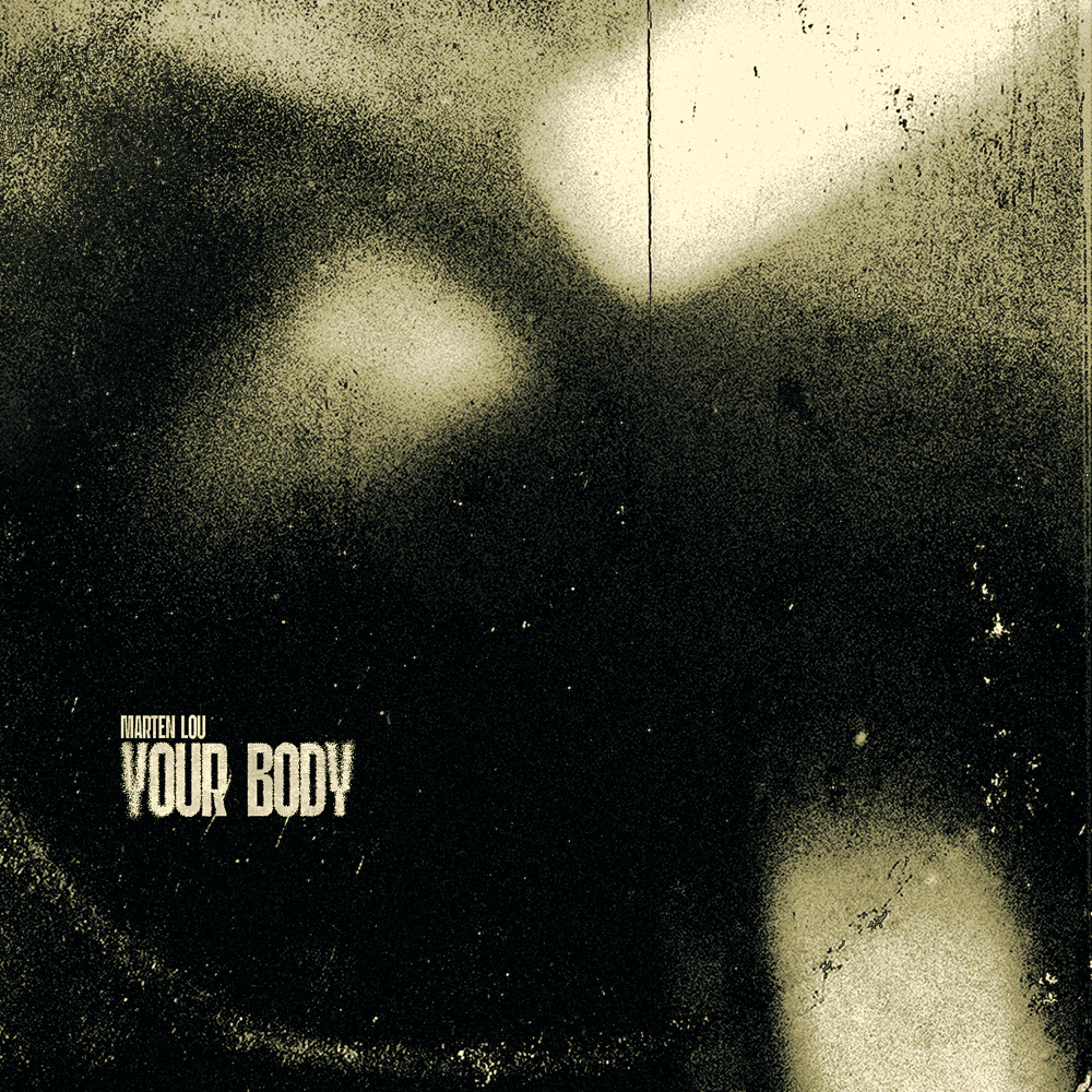 Album cover art for "Your Body" by Marten Lou