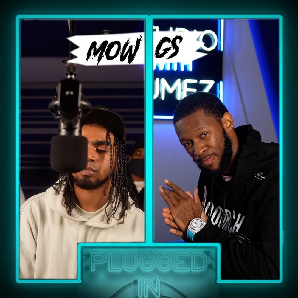 Album cover art for "Mowgs x Fumez The Engineer - Plugged In Part 1" by Fumez The Engineer