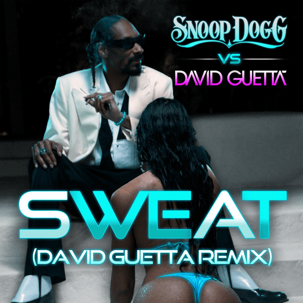 Album cover art for "Sweat (David Guetta Remix)" by David Guetta