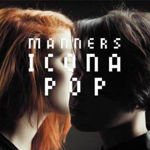Album cover art for "Manners" by Icona Pop