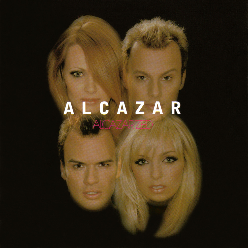 Someday by Alcazar
