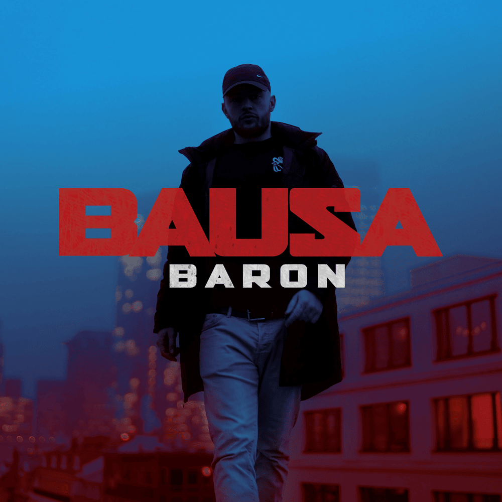 Baron by Bausa