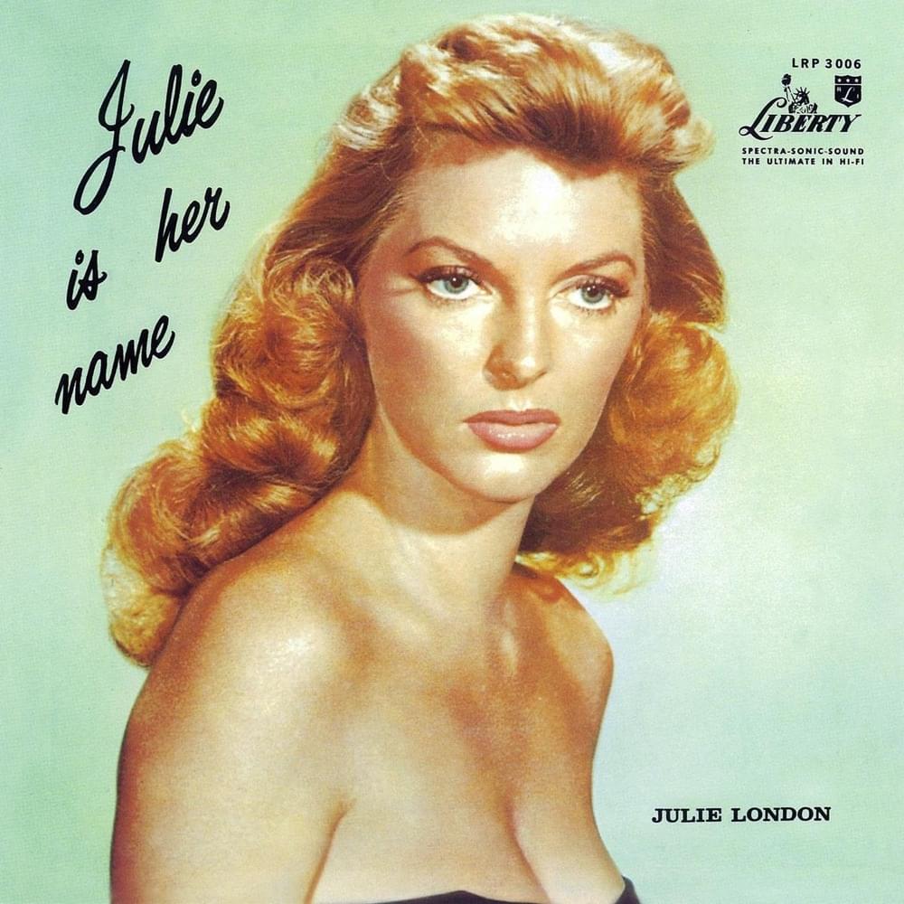Album cover art for "Cry Me a River" by Julie London