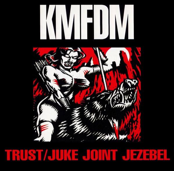 Album cover art for "Trust" by KMFDM