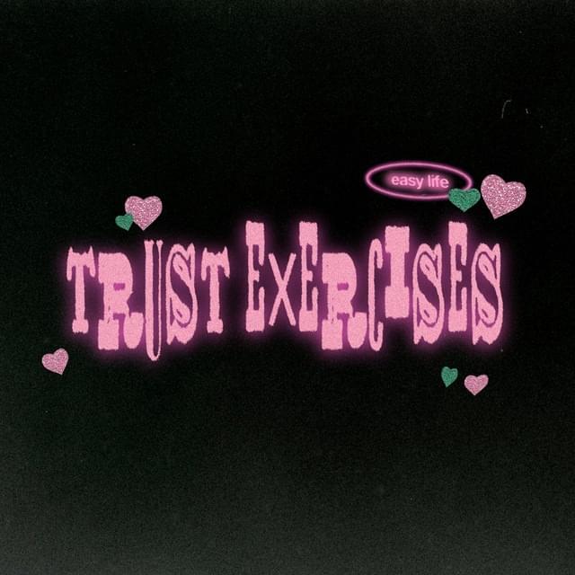 Album cover art for "trust exercises" by hard life
