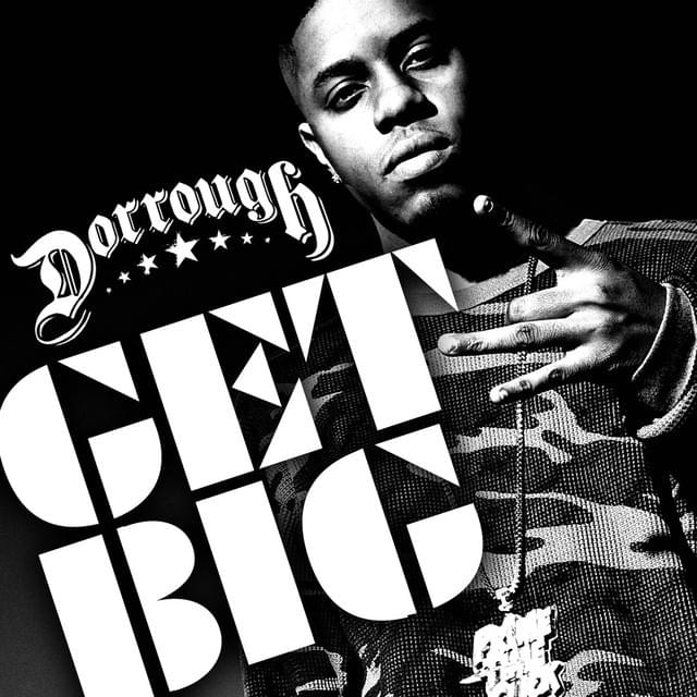 Get Big by Dorrough Music