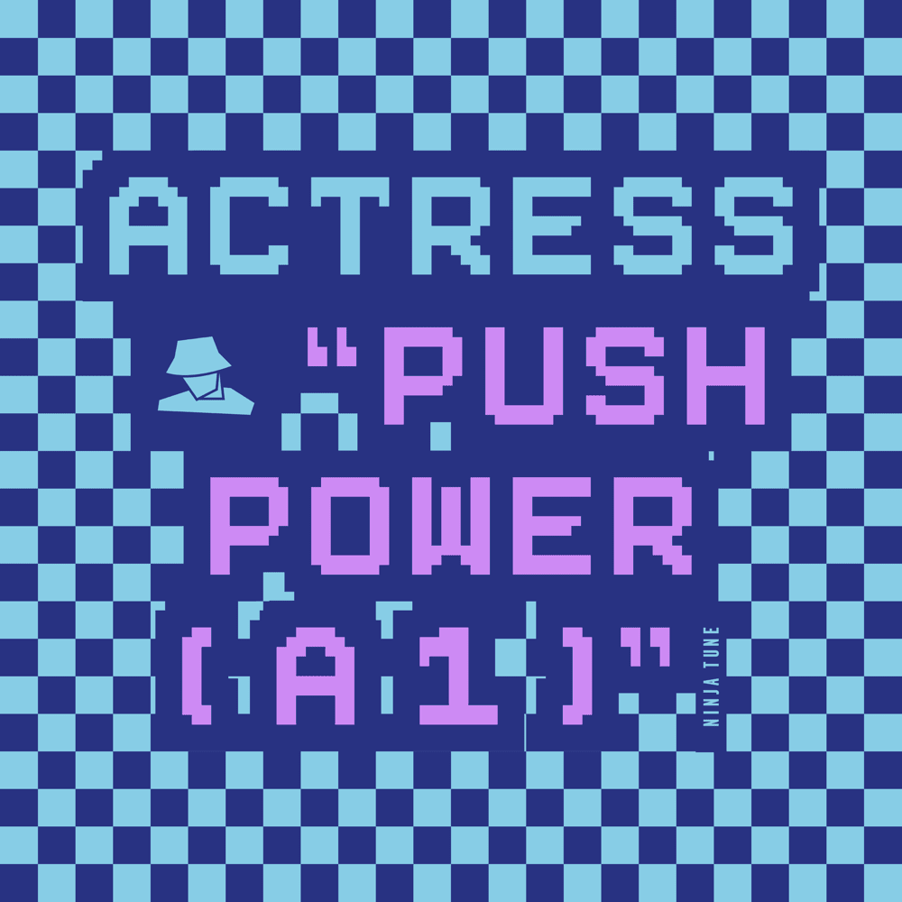 Album cover art for "Push Power ( a 1 )" by Actress