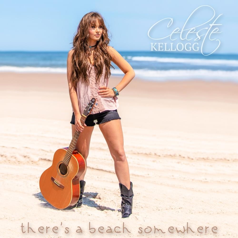 Album cover art for "There’s A Beach Somewhere" by Celeste Kellogg