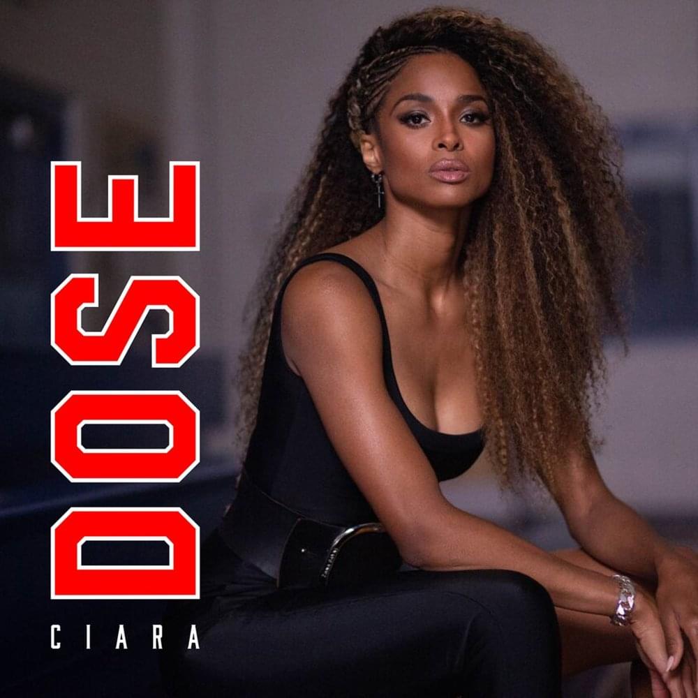 Album cover art for "Dose" by Ciara