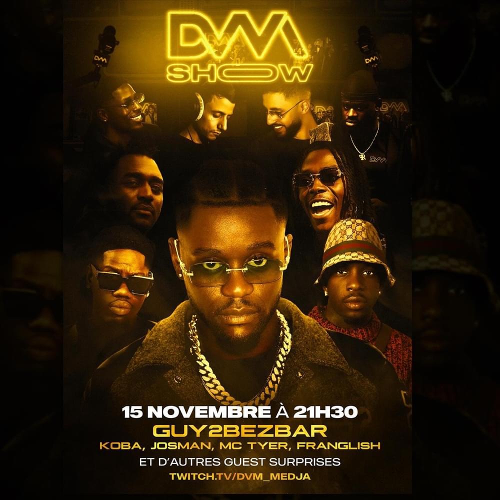 Cover image for DVM SHOW #9 : Guy2Bezbar